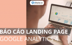 báo cáo landing page google analytics 4